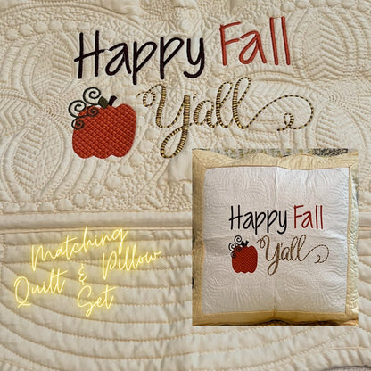 Fall Quilt & Pillow | Custom Fall Decor | Embroidered Quilt | Happy Fall Decor | Gift Set | Custom Quilts